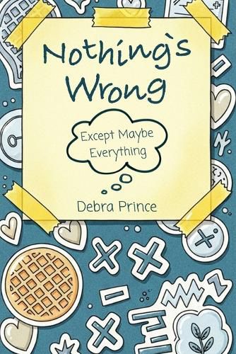 Cover image for Nothing's Wrong