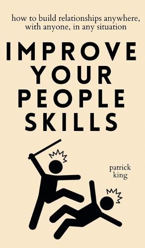 Cover image for Improve Your People Skills