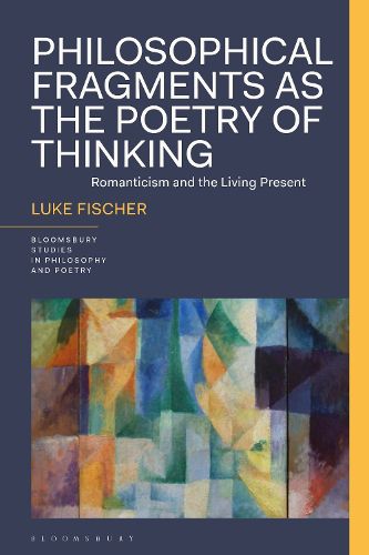 Philosophical Fragments as the Poetry of Thinking