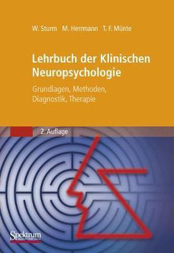 Cover image for Lehrbuch der Klinischen Neuropsychologie: Grundlagen, Methoden, Diagnostik, Therapie