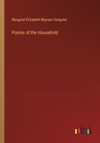 Poems of the Household