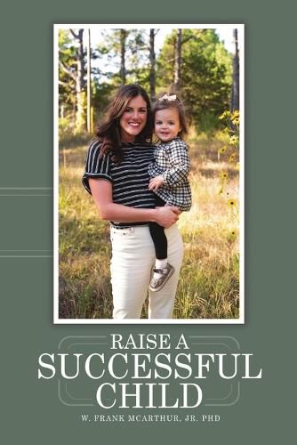 Cover image for Raise a Successful Child