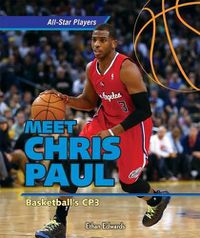 Cover image for Meet Chris Paul: Basketball's Cp3