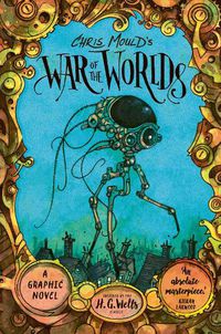 Cover image for Chris Mould's War of the Worlds