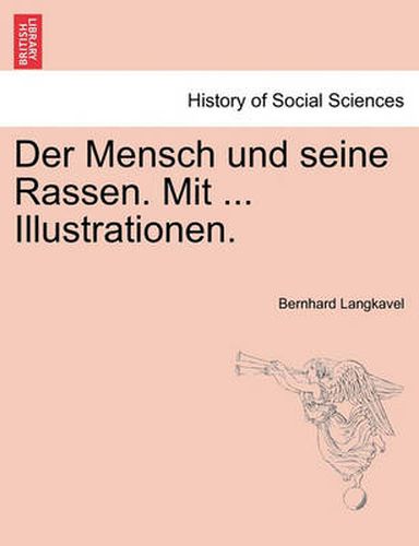 Cover image for Der Mensch Und Seine Rassen. Mit ... Illustrationen.