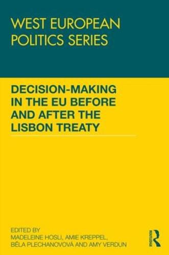 Cover image for Decision making in the EU before and after the Lisbon Treaty