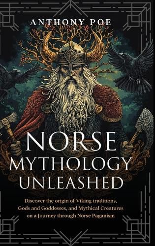 Cover image for Norse Mythology Unleashed