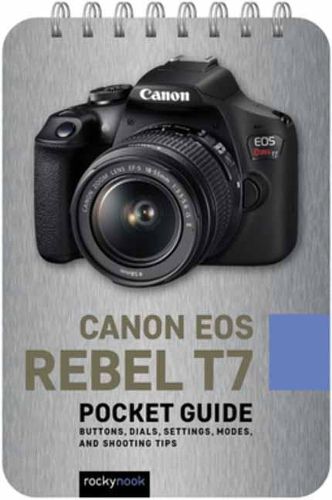 Cover image for Canon EOS Rebel T7 Pocket Guide