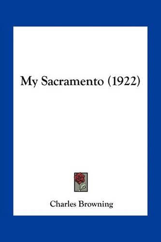 My Sacramento (1922)