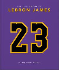 Cover image for The Little Book of LeBron James