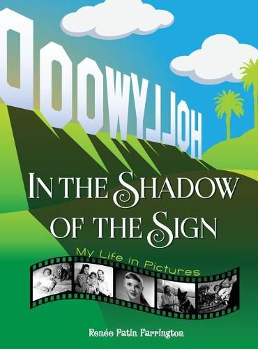 Cover image for In the Shadow of the Sign - My Life in Pictures (hardback)