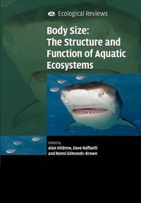 Cover image for Body Size: The Structure and Function of Aquatic Ecosystems