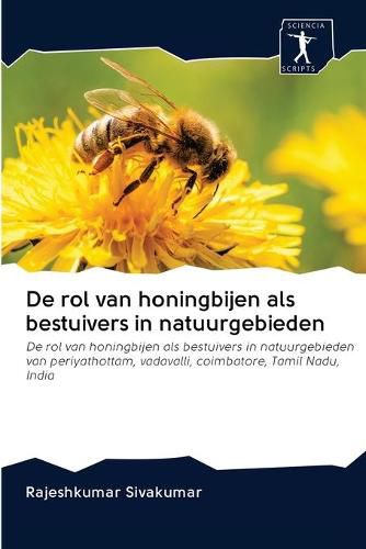 Cover image for De rol van honingbijen als bestuivers in natuurgebieden