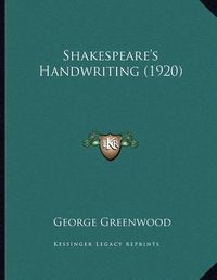 Cover image for Shakespeare's Handwriting (1920)