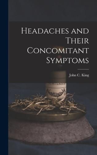 Cover image for Headaches and Their Concomitant Symptoms