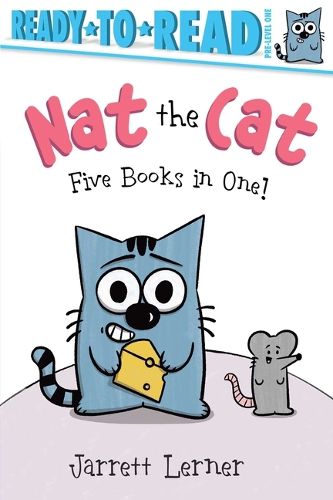 Cover image for Nat the Cat Five Books in One!