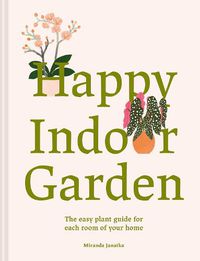 Cover image for Happy Indoor Garden