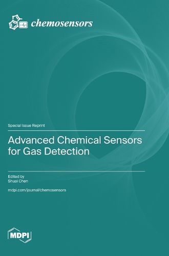 Cover image for Advanced Chemical Sensors for Gas Detection
