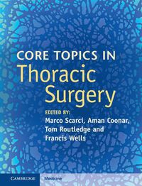 Cover image for Core Topics in Thoracic Surgery