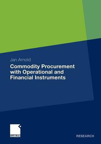 Cover image for Commodity Procurement with Operational and Financial Instruments