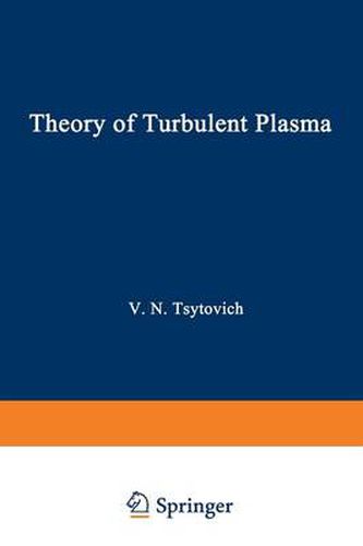 Theory of Turbulent Plasma