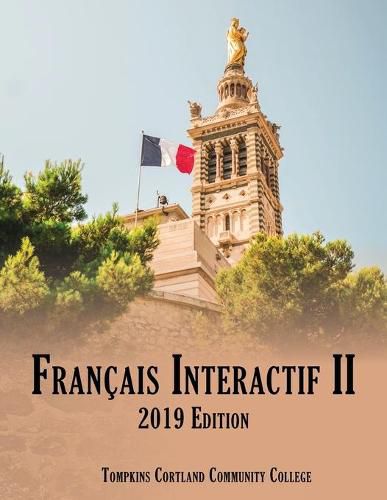 Francais Interactif II: 2019 Edition