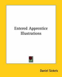 Cover image for Entered Apprentice Illustrations