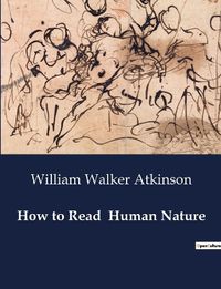 Cover image for How to Read Human Nature