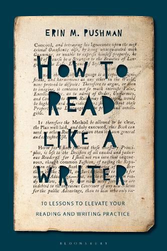 Cover image for How to Read Like a Writer: 10 Lessons to Elevate Your Reading and Writing Practice