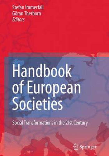 Cover image for Handbook of European Societies: Social Transformations in the 21st Century