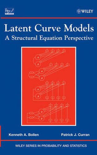 Cover image for Latent Curve Models: A Structural Equation Perspective