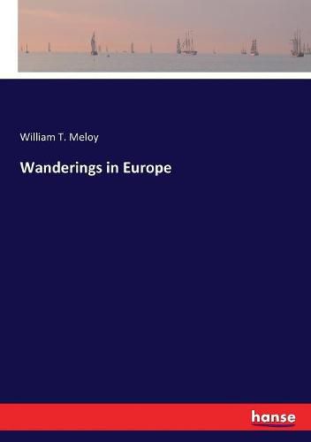 Cover image for Wanderings in Europe