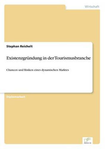 Cover image for Existenzgrundung in der Tourismusbranche: Chancen und Risiken eines dynamischen Marktes