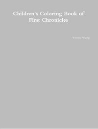 Cover image for Children's Coloring Book of First Chronicles