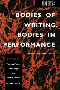 Cover image for Genders 23: Bodies of Writing, Bodies in Performance