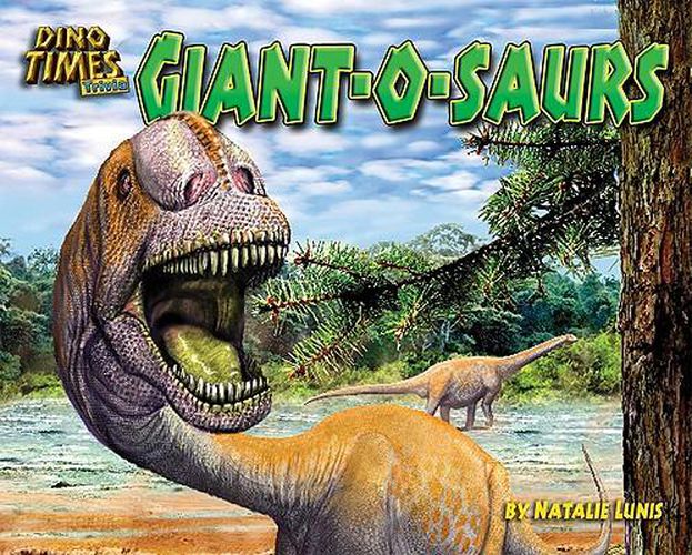 Giant-O-Saurs