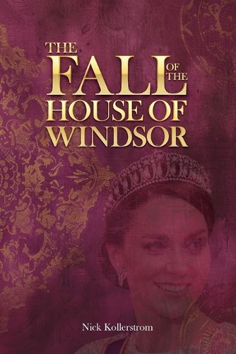 Cover image for The Fall of the House of Windsor