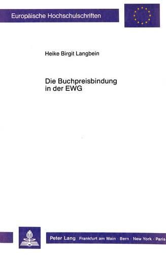 Cover image for Die Buchpreisbindung in Der Ewg