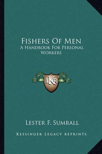 Fishers of Men: A Handbook for Personal Workers