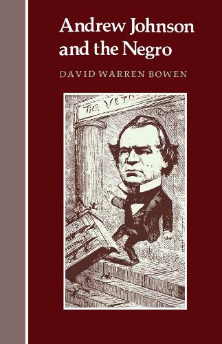 Cover image for Andrew Johnson and the Negro