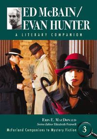 Cover image for Ed McBain/Evan Hunter: A Literary Companion