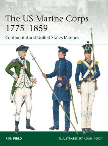 Cover image for The US Marine Corps 1775-1859: Continental and United States Marines