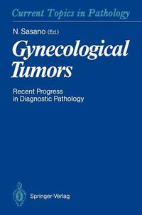 Cover image for Gynecological Tumors: Recent Progress in Diagnostic Pathology