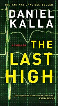 Cover image for The Last High: A Thriller