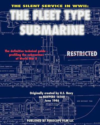 Cover image for The Silent Service in WWII: The Fleet Type Submarine