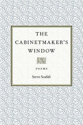 Cover image for The Cabinetmaker's Window: Poems