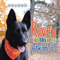 Cover image for Raven Goes To Arkansas