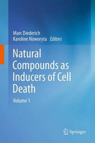 Cover image for Natural compounds as inducers of cell death: volume 1