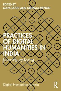 Cover image for Practices of Digital Humanities in India