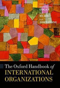 Cover image for The Oxford Handbook of International Organizations